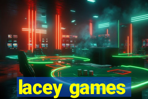 lacey games